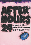  "Afterhours#24"
2007 - Afterhours